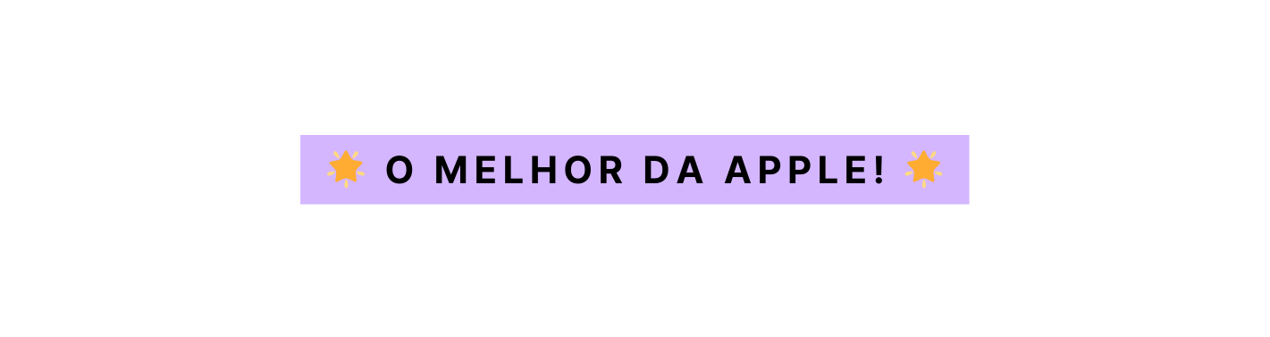 O Melhor da Apple